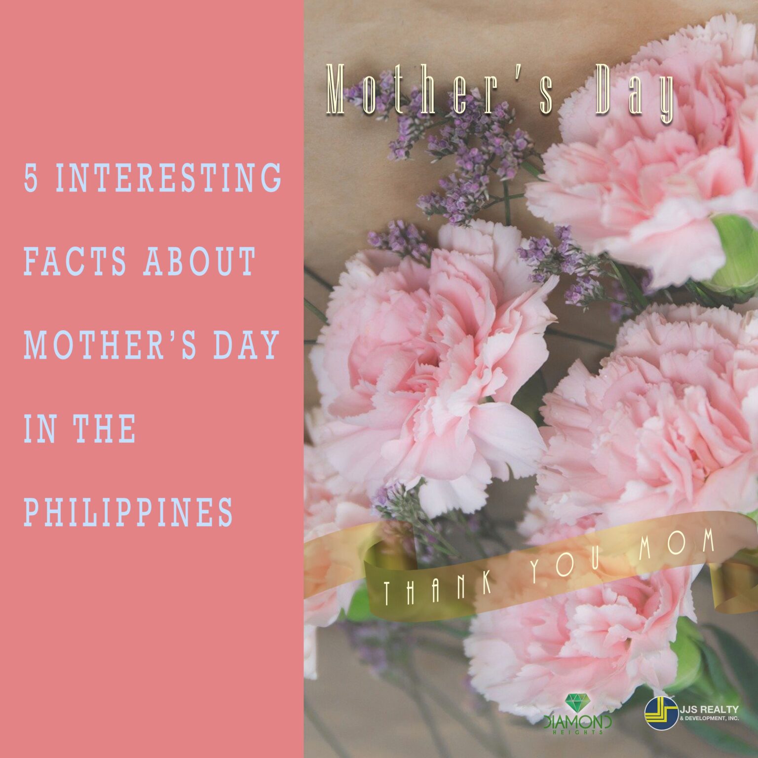 5 INTERESTING FACTS ABOUT MOTHERS DAY IN THE PHILIPPINES JJS Realty